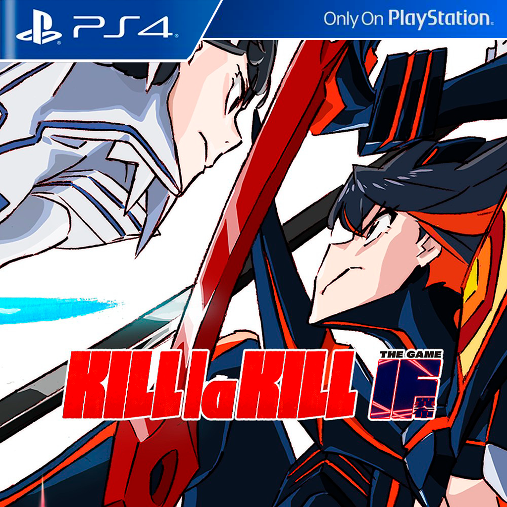 KILL LA KILL: IF