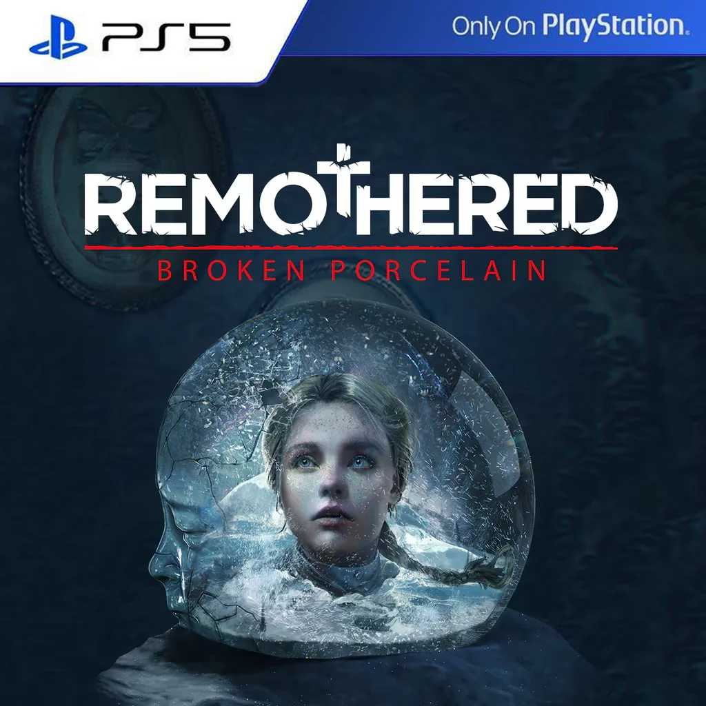 REMOTHERED: BROKEN PORCELAIN | PS5
